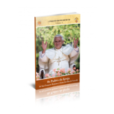 Catequeses do Papa Bento XVI - Vol.3 - Os Padres da Igreja